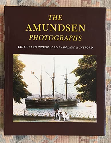 The amundsen photographs - amundsen,