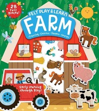Felt Play & Learn Farm Touchy-Feely Felt Play & Learn Board book NEW