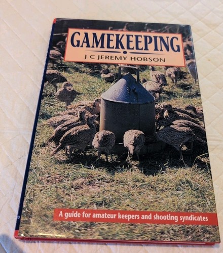 Gamekeeping guide for - gamekeeping, a