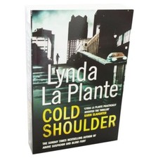 Cold Shoulder,Lynda La Plante- 9781849835947