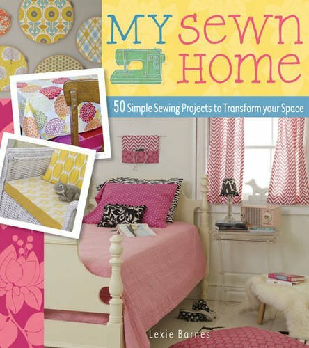 Sewn home easy projects - sewn,