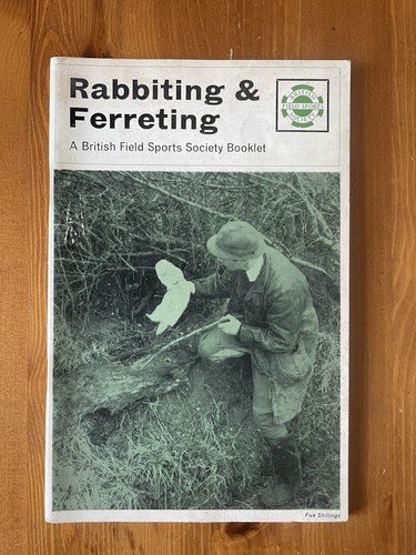 Rabbiting ferreting british - &,