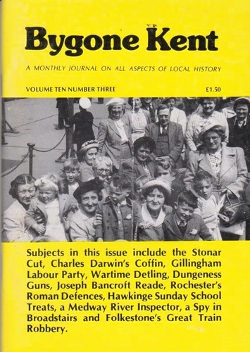 Bygone kent volume ten - bygone,