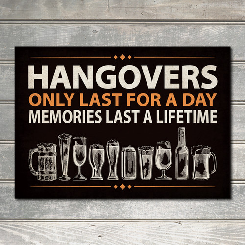 Hangovers last for day - last,