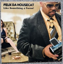 Felix Da Housecat – Like