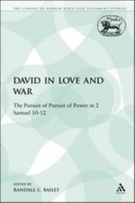 David in Love and War: The