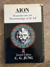 Aion : Researches into the Phenomenology of the Self by C. G. Jung (1991,...