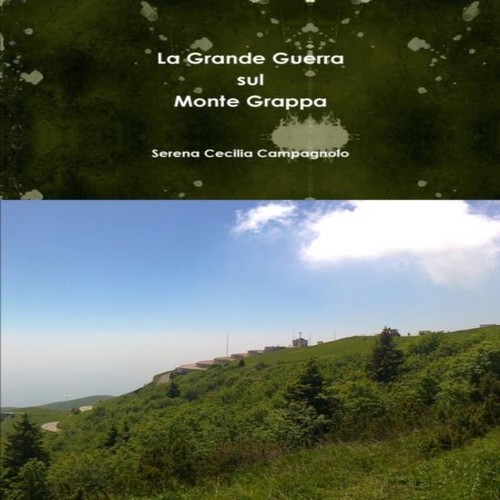 Grande guerra sul monte - guerra,