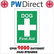 SIGN DOG FIRST AID FS367  VETS