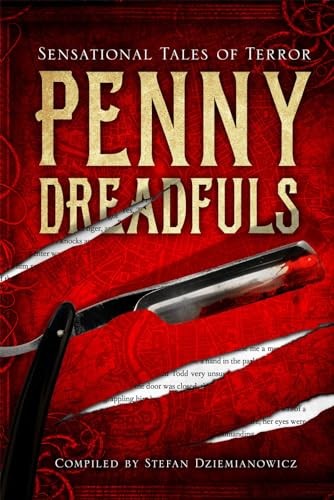 Penny dreadfuls sensational - penny, dreadfuls: