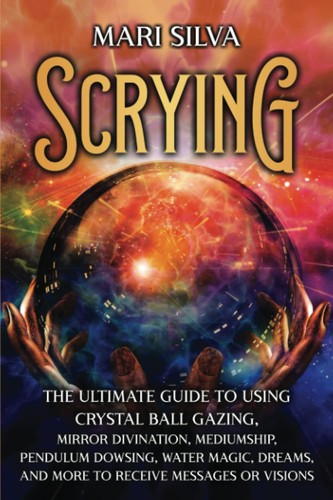 Scrying the ultimate - scrying, guide
