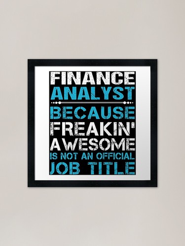 Finance analyst framed - finance, art