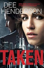 Taken-Dee Henderson