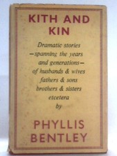 Kith and Kin (Phyllis Bentley