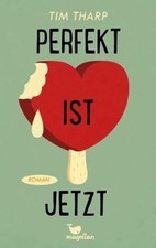 Perfekt ist jetzt by Tharp, Tim | Book | condition very good