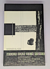 Mies van der Rohe: Continuing
