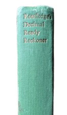 Vintage Book Routledge's  Decimal Ready Reckoner