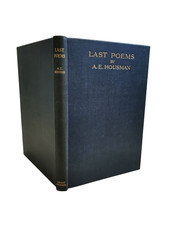 Last Poems, By A. E. Housman - 1922  1st. Edition