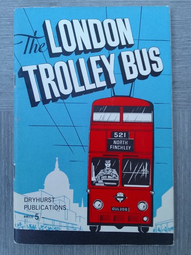 The london trolley bus 1961 - the,