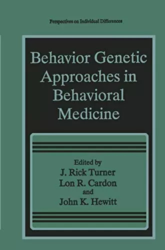Behavior genetic approaches - genetic,