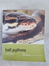 Pet Expert Ser.: Ball Python (Royal Python) by Lance Jepson (2012, Trade...