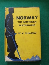 NORWAY The Northern Playground  W Cecil Slingsby 1941 G Withrop Young