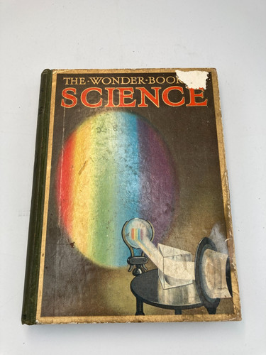 The wonder book science - of,