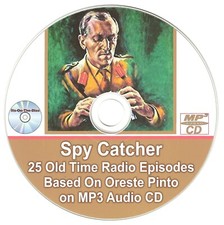 Spy Catcher 25 Old Time Radio