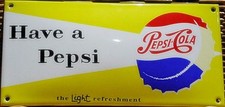 Have a Pepsi vitreous enamel