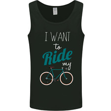 I Want to Ride My Bike Cycling Cyclist Mens Vest Tank Top