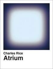Atrium, Rice, Charles