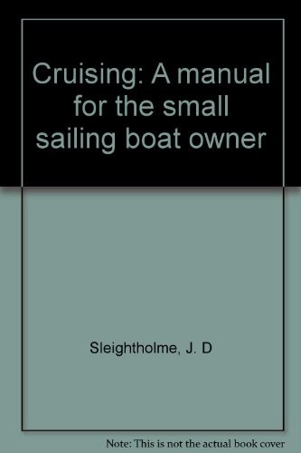 Cruising manual for the - for,