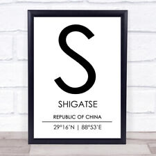 Shigatse Republic Of China Coordinates World City Travel Quote Wall Art Print