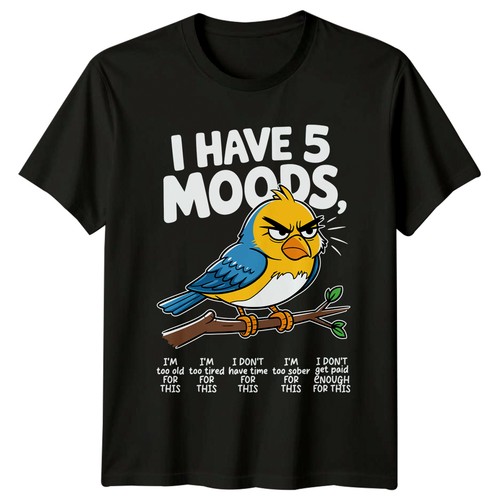 Have moods t - i,