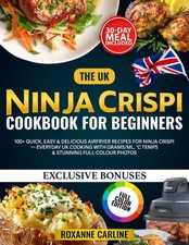 The UK Ninja Crispi Cookbook