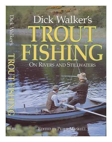 Dick walker trout - trout, fishing