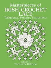 Masterpieces of Irish Crochet