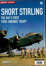 Short Stirling: The  RAF First Four-Engined Heavy       Aeroplane Icon, Key Pub.