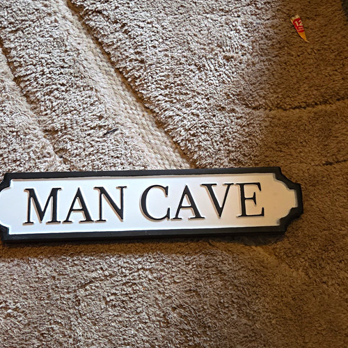 Man cave road sign - man,