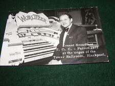 POSTCARD/PHOTOCARD BLACKPOOL WURLITZER ORGAN TOWER BALLROOM ERNEST BROADBENT RP