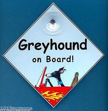 Greyhound art painting car sign Dog on board laminated sign by Suzanne Le Good