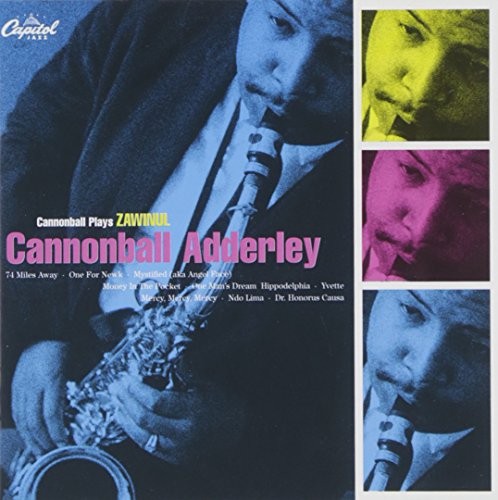 Cannonball plays zawinul - cannonball,