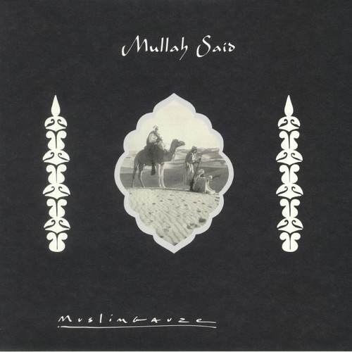 Muslimgauze mullah said - mullah,