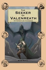 The Seeker of Valenreath, Makin, Matthew D, Very Good Book