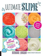 Ultimate Slime : DIY Tutorials