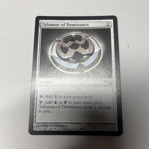 Mtg talisman dominance - of,