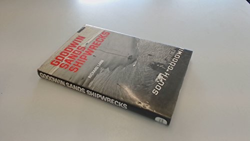 Goodwin sands shipwrecks - goodwin,
