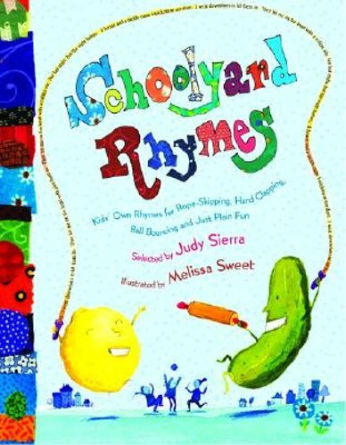 Schoolyard rhymes kids own - schoolyard,
