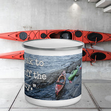 Enamel Mug, "I kayak to burn