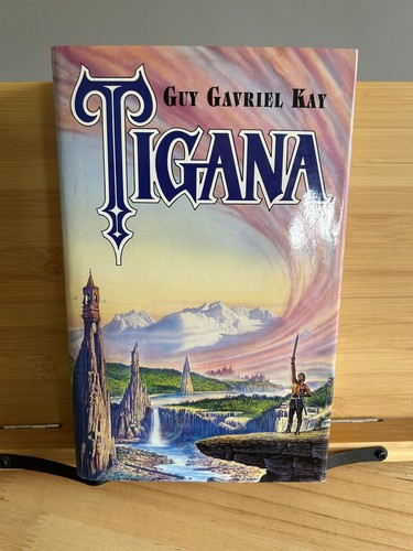 Guy gavriel kay tigana - gavriel,